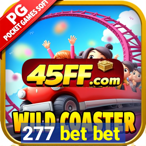 277 bet bet
